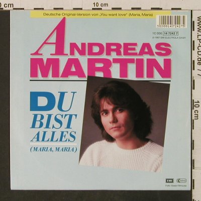 Martin,Andreas: Du bist alles / Nachtblind, EMI(14 7242 7), D, 1987 - 7inch - T3113 - 2,00 Euro