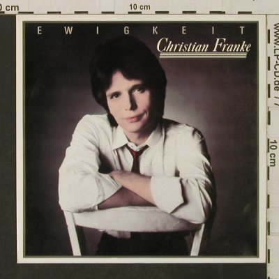 Franke,Christian: Ewigkeit / Schön Dich zu sehn, CBS (A 6064), D, 1985 Typ: 7" Best.-Nr.: T3124 Preis: 2,50 Euro