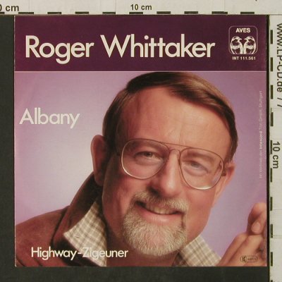 Whittaker,Roger: Albany / Highway-Zigeuner, Aves(INT 111.561), D, 1981 - 7inch - T3138 - 2,00 Euro