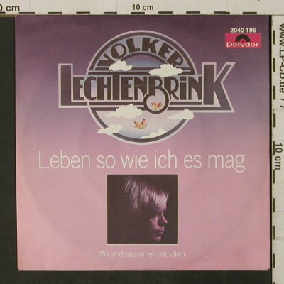 Lechtenbrink,Volker: Leben so wie ich es mag, Polydor(2042 196), D, 1980 - 7inch - T3176 - 2,00 Euro