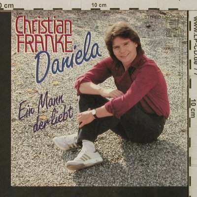 Franke,Christian: Daniela / Ein Mann der liebt, Ariola (106 146), D, 1982 Typ: 7" Best.-Nr.: T3178 Preis: 2,00 Euro