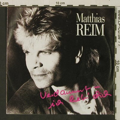 Reim,Matthias: Verdammt - ich lieb' Dich/Maskenbal, Polydor(873 904-7), D, 1990 - 7inch - T3230 - 2,00 Euro
