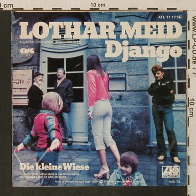 Meid,Lothar: Django / Die kleine Wiese, Atlantic(ATL 11 171), D, 1978 - 7inch - T3243 - 2,50 Euro