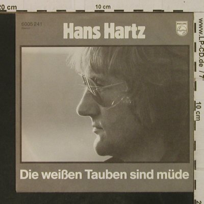 Hartz,Hans: Die Weißen Tauben Sind Müde/Winter, Philips(6005 241), D, 1982 - 7inch - T3299 - 2,00 Euro
