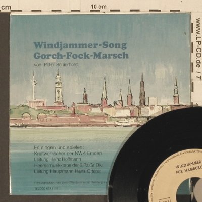 Kraftwerkschor Emden: Windjammer-Song,Gorch-Fock-Marsch, Teldec (66.11118), D, Foc Typ: 7" Best.-Nr.: T3381 Preis: 3,00 Euro