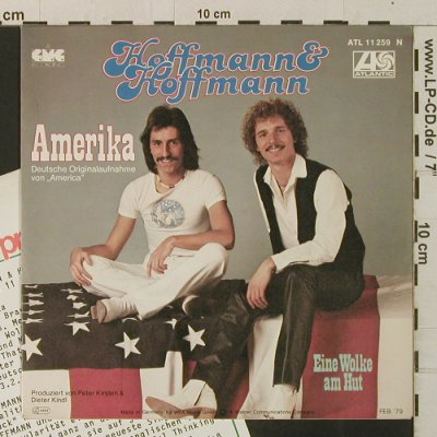Hoffmann & Hoffmann: Amerika / Eine Wolke am Hut, Atlantic(11259), D, 1979 - 7inch - T3385 - 2,00 Euro