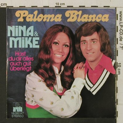 Nina & Mike: Paloma Blanca, Ariola(16 080 AT), D, 1975 - 7inch - T3406 - 2,50 Euro