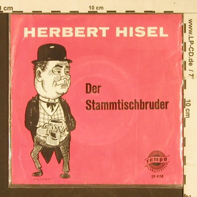Hisel,Herbert: Der Stammtischbruder, Tempo (EP 4150), D Typ: EP Best.-Nr.: T347 Preis: 3,00 Euro