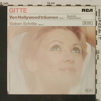 Gitte: Von Hollywood träumen / 7Schritte, RCA(PB 5591), D, 1978 - 7inch - T3623 - 2,50 Euro