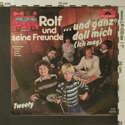 Rolf und seine Freunde: ...und ganz doll mich(Ich mag), Polydor(2042 375), D, 1981 - 7inch - T3679 - 3,00 Euro