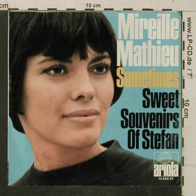 Mathieu,Mireille: Sometimes/Sweet Souvenirs, Ariola(14 200 AT), D,  - 7inch - T4064 - 3,00 Euro