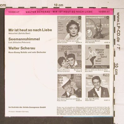 Scherau,Walter: Mir ist heut'so nach Liebe, vg+/vg+, Ariola(10 086 AT), D,  - 7inch - T4103 - 2,50 Euro