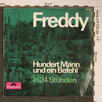 Freddy: Hundert Mann und ein Befehl, m-/vg+, Polydor(52 681), D, 1966 - 7inch - T4122 - 2,00 Euro