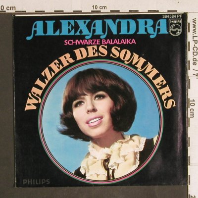 Alexandra: Schwarze Balalaika/Walzer d.Sommers, Philips(384 584 PF), D,  - 7inch - T4310 - 3,00 Euro