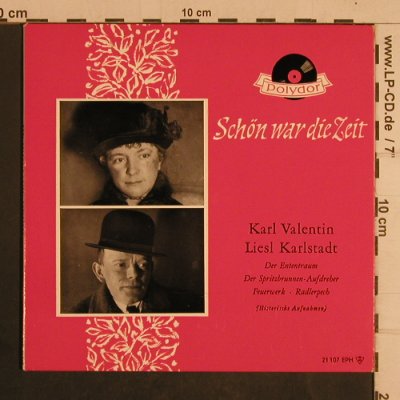 Valentin,Karl & Liesl Karlstadt: Schön war die Zeit, Polydor, Ri(21 107 EPH), D, Mono, 1959 - EP - T4386 - 3,00 Euro