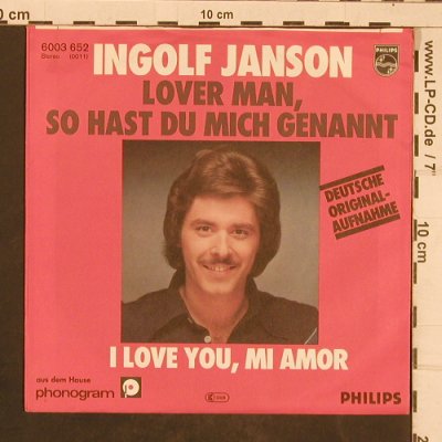 Janson,Ingolf: Lover Man, So hast du mich genannt, Philips(6003 652), D, 1977 - 7inch - T4497 - 2,50 Euro