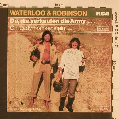 Waterloo & Robinson: Du, Die Verkaufen Die Army, RCA(pb5679), D, 1980 - 7inch - T4517 - 2,50 Euro