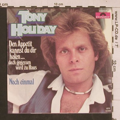 Holiday,Tony: Den Appetit kannst du dir holen, Polydor(2042 028), D, 1978 - 7inch - T4522 - 2,50 Euro