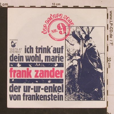 Zander,Frank: Ich trink' auf Dein Wohl, Marie, Hansa(13 679 AT), D, 1974 - 7inch - T4609 - 3,00 Euro