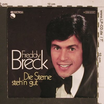 Breck,Freddy: Die Sterne steh'n gut, EMI(006-32 027), D, 1977 - 7inch - T4626 - 2,50 Euro