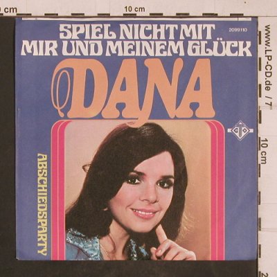 Dana: Spiel Nicht Mit Mir Und Meinemglück, GTO(2099 110), D, 1975 - 7inch - T4651 - 3,00 Euro