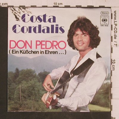 Cordalis,Costa: Don Pedro, CBS (S 5656), D, 1977 Typ: 7" Best.-Nr.: T4663 Preis: 2,50 Euro