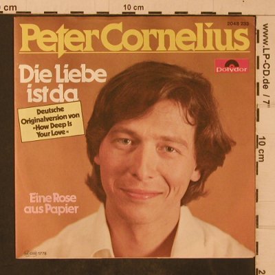 Cornelius,Peter: Die Liebe ist da, Polydor(2048 233), D, 1978 - 7inch - T4723 - 3,00 Euro