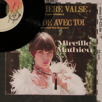 Mathieu,Mireille: La Derniere Valse- R-Stamp oL., Barclay(M 25001), D,  - 7inch - T4844 - 2,50 Euro