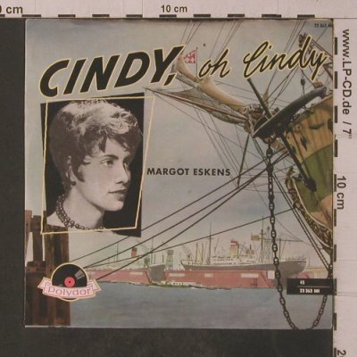 Eskens,Margot: Cindy, oh Cindy/In dem kleinen Cafe, Polydor(23 363 NH), D,  - 7inch - T4851 - 3,00 Euro