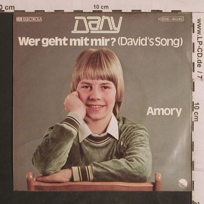 Dany: Wer geht mit mir?(David Song), EMI (006-46045), D, 1980 Typ: 7" Best.-Nr.: T5044 Preis: 2,50 Euro