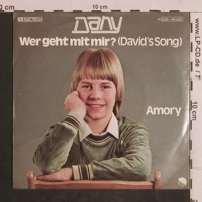 Dany: Wer geht mit mir?(David Song), EMI (006-46045), D, 1980 Typ: 7" Best.-Nr.: T5044 Preis: 2,50 Euro