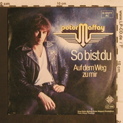 Maffay,Peter: So Bist Du, Telefunken(6.12477 AC), D, 1979 - 7inch - T5053 - 2,50 Euro