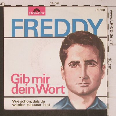 Freddy Quinn: Gib mir dein Wort (Freddy rechts), Polydor,Mono (52 181), D,vg+/vg+, 1963 Typ: 7" Best.-Nr.: T5187 Preis: 3,00 Euro