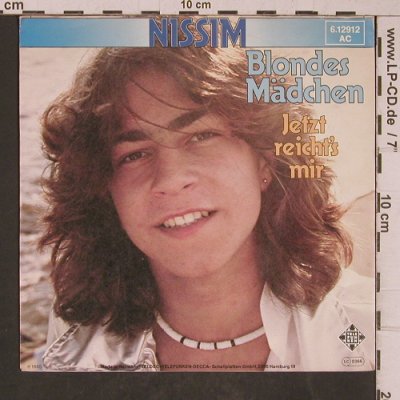 Nisssim: Blondes Mädchen/Jetzt reicht's mir, Telefunken(6.12912 AC), D, 1980 - 7inch - T5366 - 7,50 Euro