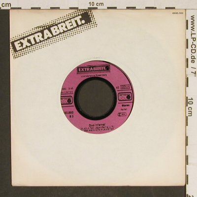 Extrabreit: Her Mit Den Abenteuern/Duo Infernal, Metronome (0030.552), D, 1982 Typ: 7" Best.-Nr.: T561 Preis: 3,00 Euro