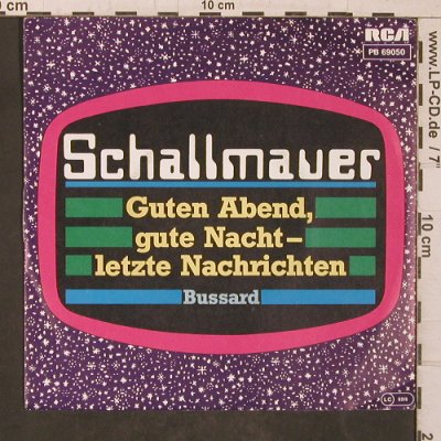 Schallmauer - Guten Abend,: gute Nacht-letzte Nachrichten, RCA(PB 69050), D, 1983 - 7inch - T5668 - 4,00 Euro