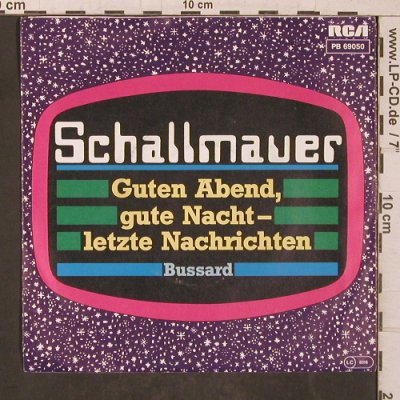 Schallmauer - Guten Abend,: gute Nacht-letzte Nachrichten, RCA(PB 69050), D, 1983 - 7inch - T5668 - 4,00 Euro