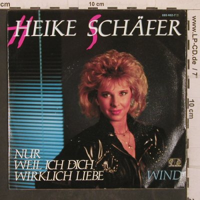 Schäfer,Heike: Nur Weil Ich Dich Liebe, Jupiter(885 462-7), D, 1986 - 7inch - T5686 - 3,00 Euro