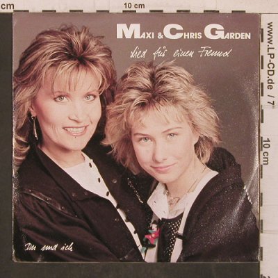 Garden,Maxi & Chris: Lied für einen Freund/Du und ich, Jupiter (887 481-7), D, 1988 Typ: 7" Best.-Nr.: T5689 Preis: 3,00 Euro