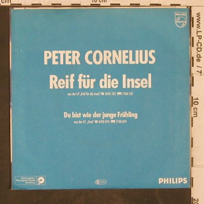 Cornelius,Peter: Reif für die Insel, Philips (6005 197), D, 1981 Typ: 7" Best.-Nr.: T5724 Preis: 3,00 Euro