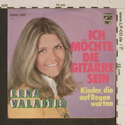 Valaitis,Lena: Ich möchte die Gitarre sein, Philips(6003 390), D,  - 7inch - T622 - 1,50 Euro
