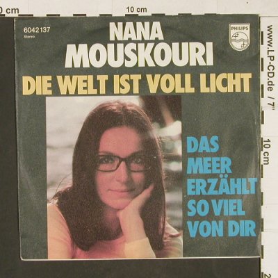 Mouskouri,Nana: Die Welt ist voll Licht/Das Meer..., Philips(6042 137), D, 1976 - 7inch - T78 - 2,00 Euro