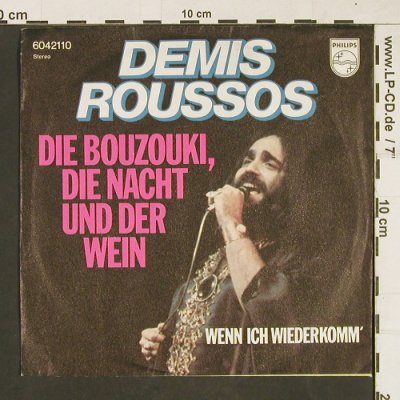 Roussos,Demis: Die Bouzouki,die Nacht und der Wein, Philips(6042 110), D, 1976 - 7inch - T81 - 3,00 Euro