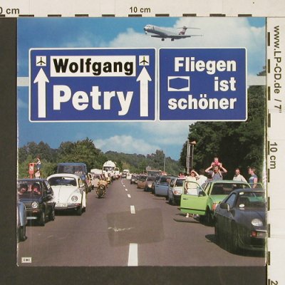 Petry,Wolfgang: Fliegen ist schöner, EMI(14 7296 7), D, 1987 - 7inch - T89 - 3,00 Euro