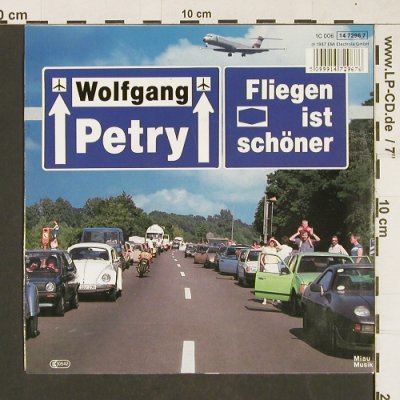Petry,Wolfgang: Fliegen ist schöner, EMI(14 7296 7), D, 1987 - 7inch - T89 - 3,00 Euro