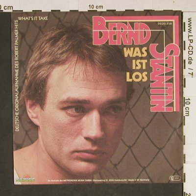 Stantin,Bernd: Was Ist Los, Nature(0030.258), D, 1980 - 7inch - T918 - 3,00 Euro
