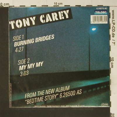 Carey,Tony: Burning Bridges, Teldec(6.14870 AC), D, 1987 - 7inch - S7377 - 2,50 Euro