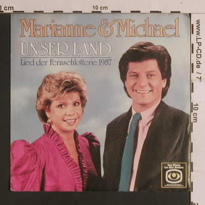 Marianne & Michael: Unser Land, Fernsehlotterie 1987, Ariola / Montana(108 695-100), D, 1986 - 7inch - S8359 - 2,50 Euro