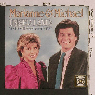 Marianne & Michael: Unser Land, Fernsehlotterie 1987, Ariola / Montana (108 695-100), D, 1986 Typ: 7" Best.-Nr.: S8359 Preis: 2,50 Euro