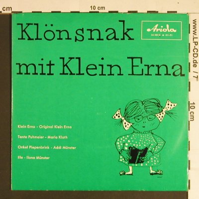 Klein Erna aus Hamburg: Klönschnak mit, Ariola(36 381 C), D,  - 7inch - S8559 - 3,00 Euro